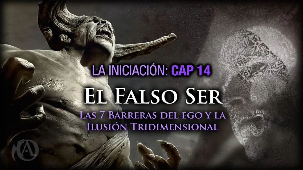 14 El Falso Ser - Las barreras del ego