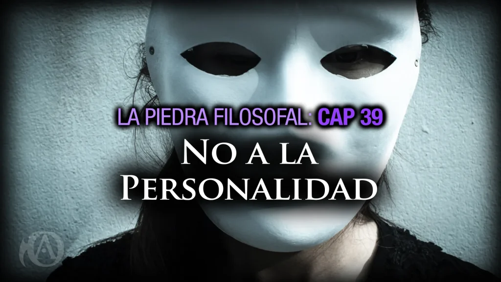 39 No a la Personalidad