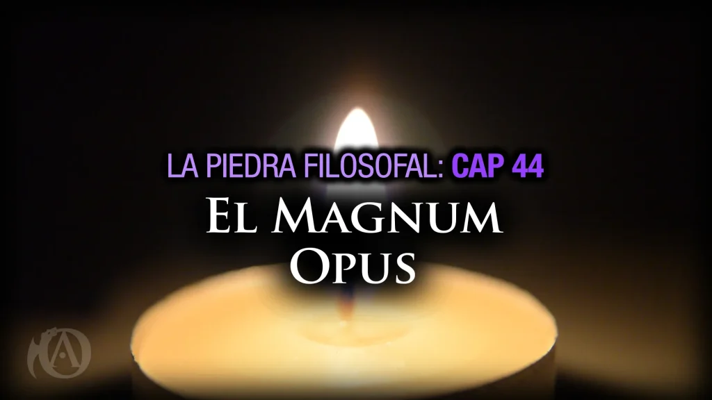 44 El Magnum Opus