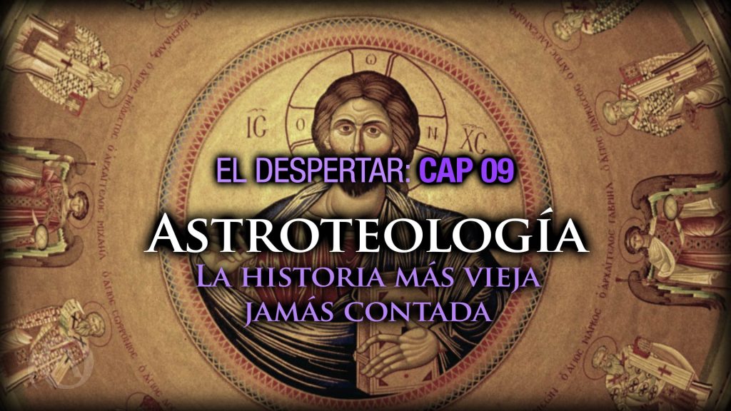 9. Astroteología. La historia más vieja jamás contada